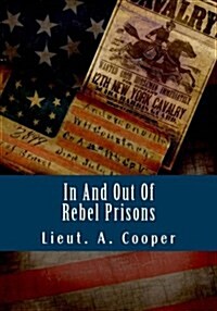 In and Out of Rebel Prisons (Paperback)