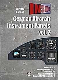 German Aircraft Instrument Panels: Volume 2 (Hardcover)