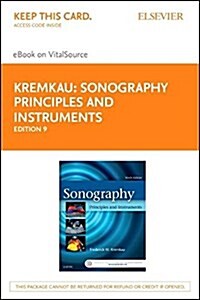 Sonography Principles and Instruments Pageburst E-book on Vitalsource Retail Access Card (Pass Code, 9th)