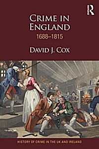 Crime in England 1688-1815 (Paperback)