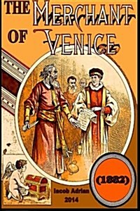 The Merchant of Venice (1882) (Paperback)
