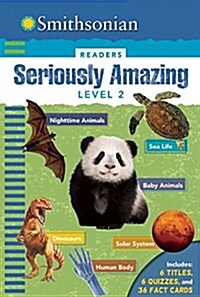 Smithsonian Readers: Seriously Amazing Level 2 (Hardcover)