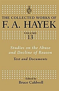 Studies on the Abuse and Decline of Reason : Text and Documents (Paperback)