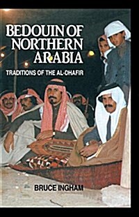 Bedouin of Northern Arabia (Paperback)