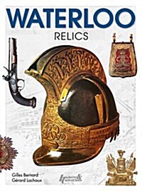 Waterloo Relics (Paperback)
