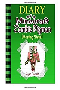 Diary of a Minecraft Zombie Pigman (Paperback)