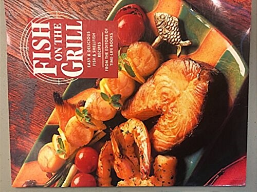 Fish on the Grill (Paperback)