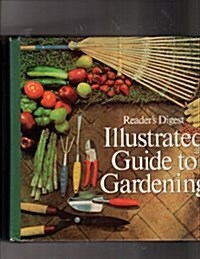 [중고] Illustrated Guide to Gardening (Hardcover)