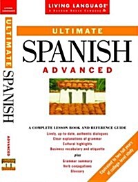 Ultimate Spanish: Advanced (Paperback)