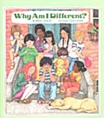 Why Am I Different? (Paperback)