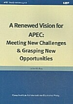 A Renewed Vision for APEC