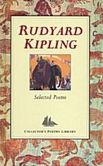 Rudyard Kipling - Selected Poems