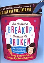[중고] It‘s Called A Breakup Because It‘s Broken (Hardcover)