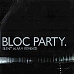 [중고] Bloc Party - Silent Alarm Remixed