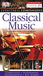 Eyewitness Companions: Classical Music (Paperback)