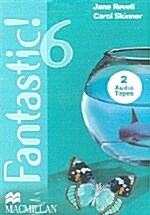 Fantastic 6 : Cassette Tape (Tape 2개, 교재 별매)