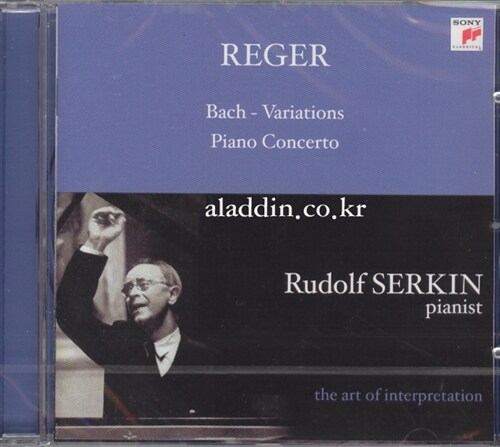 [수입] Max Reger - Variations And Fugue On A Theme By J.S.Bach Op.81 Etc / Rudolf Serkin