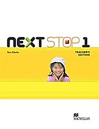 Next Stop 1 : Teachers Manual (Paperback)