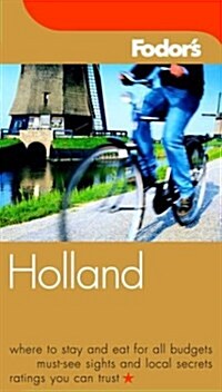 Fodors Holland, 2nd Edition (Fodors Gold Guides) (Paperback, 2nd)