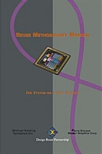 Reuse Methodology Manual for System-On-A-Chip Designs (Hardcover, 1)