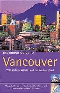 The Rough Guide to Vancouver 2 (Rough Guide Travel Guides) (Paperback, 2)