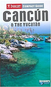 Insight Compact Guide Cancun & the Yucatan (Insight Smart Guide Cancun) (Paperback)
