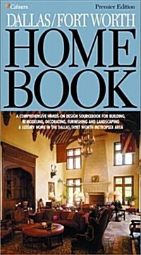 Dallas/Fort Worth Home Book (Hardcover, 1st)