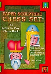 Paper Sculpture Chess Set: The Learn to Play Chess Book (Paperback)