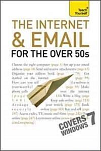 Teach Yourself The Internet and Email for the Over 50s (Paperback)