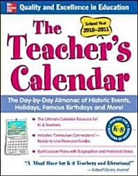 The Teachers Calendar, School Year 2010-2011 (Paperback)