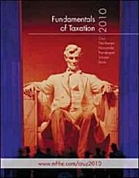Fundamentals of Taxation 2010 + Tax Act Software (Paperback, CD-ROM, 3rd)