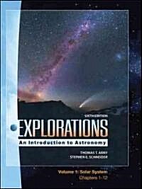 Lsc Explorations Volume 1: Solar System (Ch 1-12) (Paperback, 6)