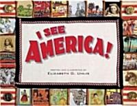 I See America! (Paperback)