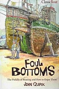 Foul Bottoms (Paperback)