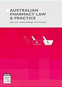 Australian Pharmacy and Law Practice (Paperback)