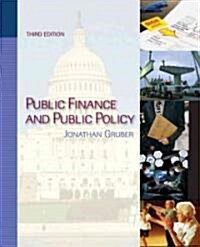 Public Finance and Public Policy (Hardcover, 3rd)