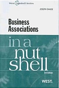 Business Associations In a Nutshell (Paperback, 3rd)