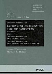 Cases and Materials on Employment Discrimination and Employment Law (Paperback, 3rd, Supplement)