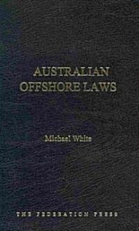 Australian Offshore Laws (Hardcover)
