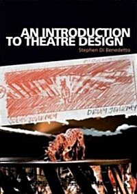An Introduction to Theatre Design (Paperback)