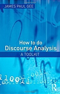 How to Do Discourse Analysis: A Toolkit (Paperback)