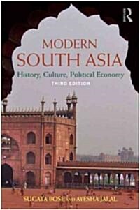 Modern South Asia : History, Culture, Political Economy (Paperback, 3 Revised edition)
