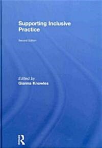 Supporting Inclusive Practice (Hardcover, 2 Rev ed)