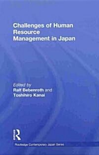 Challenges of Human Resource Management in Japan (Hardcover, New)