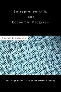 Entrepreneurship and Economic Progress (Paperback)