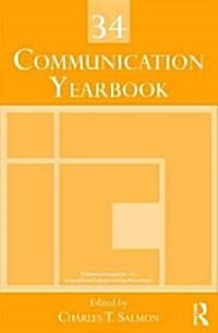 Communication Yearbook 34 (Hardcover)