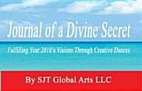 Journal of a Divine Secret (Paperback)