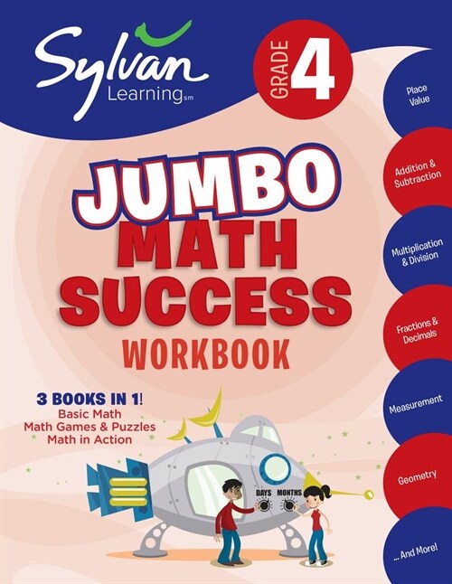 4th Grade Jumbo Math Success Workbook: 3 Books in 1 --Basic Math; Math Games and Puzzles; Math in Action; Activities, Exercises, and Tips to Help Catc (Paperback)