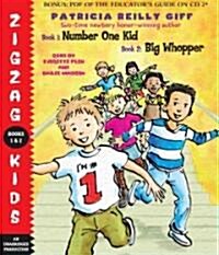 Zigzag Kids Collection: Books 1 and 2: #1: Number One Kid; #2: Big Whopper (Audio CD)