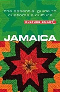 Jamaica - Culture Smart! : The Essential Guide to Customs & Culture (Paperback, New ed)